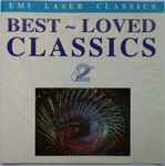 Best-Loved Classics 2 (1988, CD) - Discogs