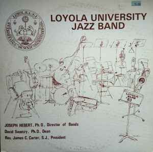 Loyola University Jazz Band -  Loyola Band '83 album cover