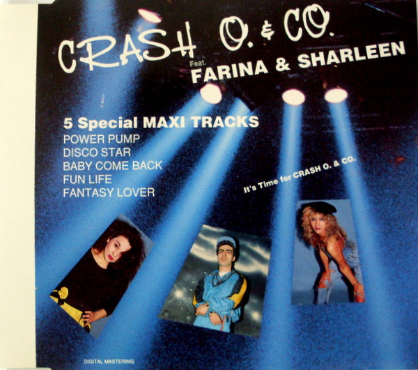 descargar álbum Crash O & Co Feat Farina & Sharleen - It Is Time For Crash O Co