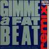 Digital Boy - Gimme A Fat Beat (Remix)