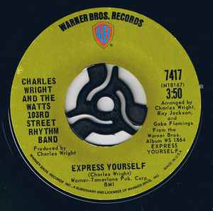 Express Yourself - Charles Wright And The Watts 103rd Street Rhythm Band