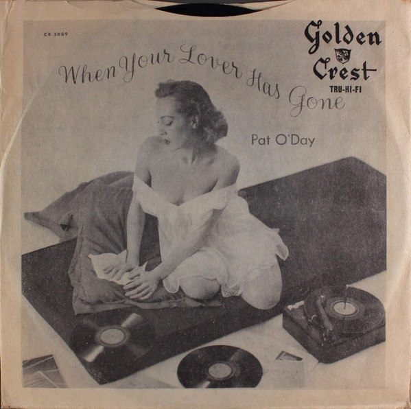 お1人様1点限り】 your O'Day/When Pat GoldenCrest lover gone has