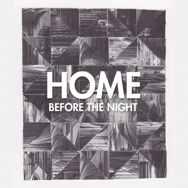 Home - Before The Night (2006-05-09)