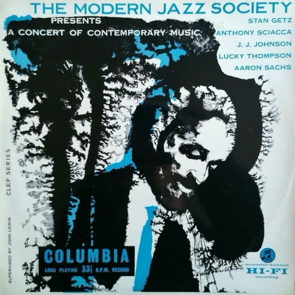 The Modern Jazz Society – Presents A Concert Of Contemporary Music