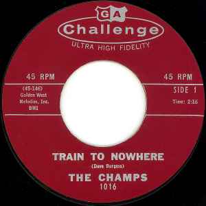Train To Nowhere / Tequila - The Champs