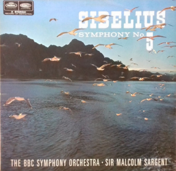 descargar álbum Sibelius, BBC Symphony Orchestra Sir Malcolm Sargent - Symphonie No 5 In E Flat