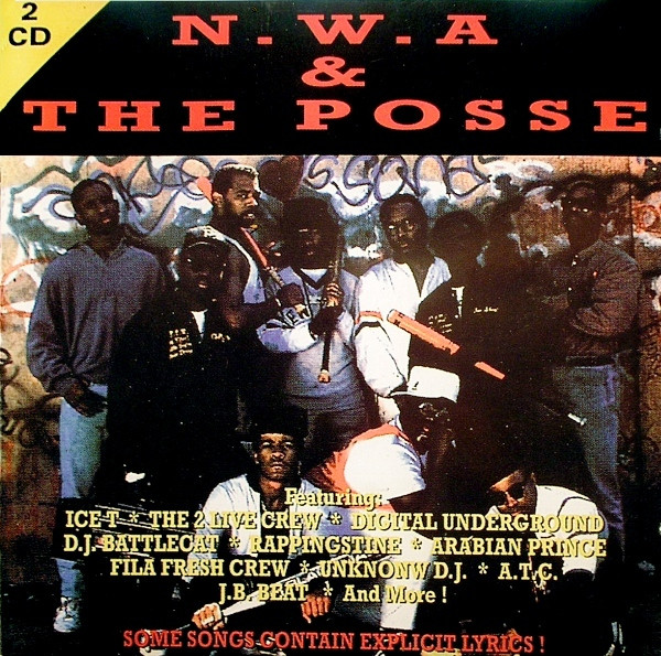 N.W.A. And The Posse – N.W.A & The Posse (1995, CD) - Discogs