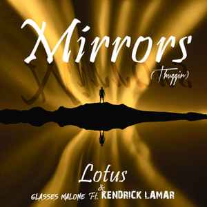 Lotus (44) - Mirrors (Thuggin) album cover