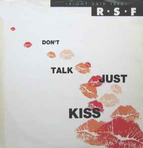 Right Said Fred - Don't Talk Just Kiss: 12