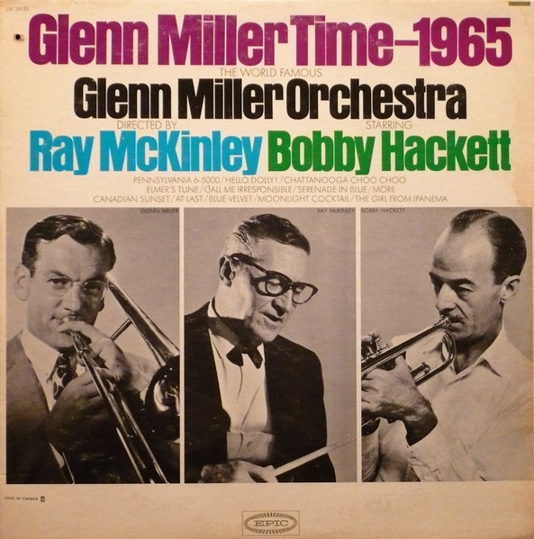 Glenn Miller, Ray McKinley, Bobby Hackett – 1965 (1965, Vinyl