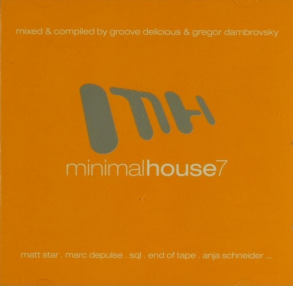 lataa albumi Groove Delicious & Gregor Dambrovsky - Minimal House 7