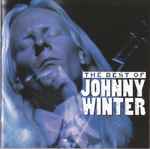 Cover of The Best Of Johnny Winter, , CD
