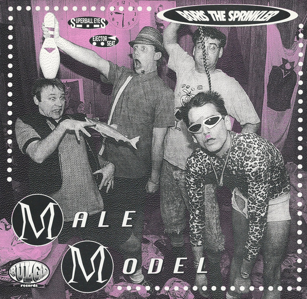 Boris The Sprinkler – Male Model (1994, 5th Pressing, Vinyl) - Discogs