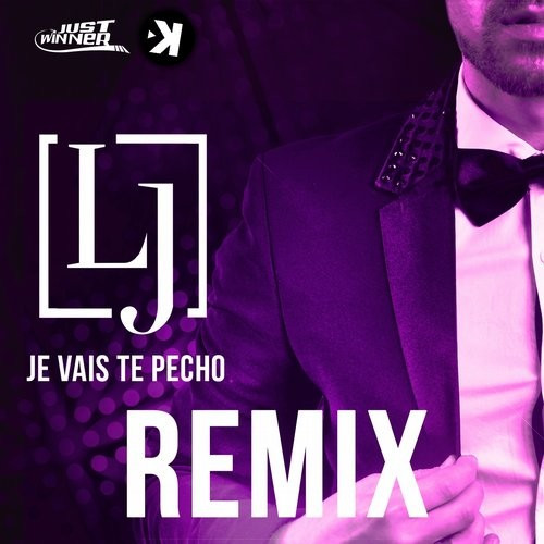 last ned album Lj - Je Vais Te Pecho Remix
