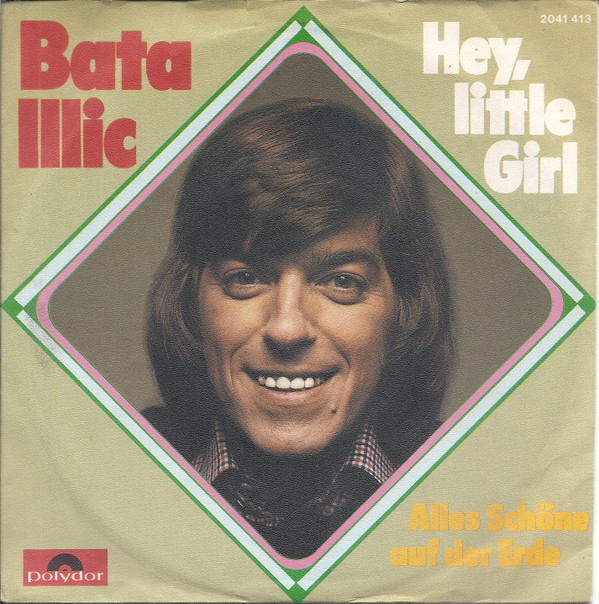 last ned album Bata Illic - Hey Little Girl