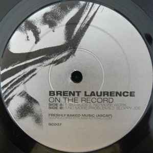 Brent Laurence - On The Record album cover