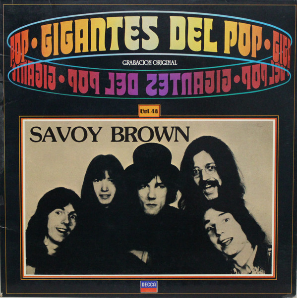 Обложка конверта виниловой пластинки Savoy Brown - Gigantes Del Pop Vol. 46