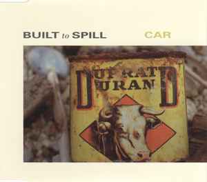 Built To Spill - Car album cover