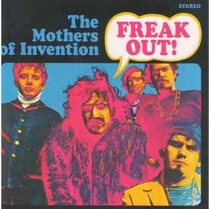 The Mothers Of Invention* - Freak Out!