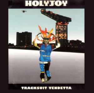 Band Of Holy Joy - Tracksuit Vendetta album cover