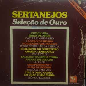 Seleção de Ouro da Música Sertaneja - Compilation by Various Artists