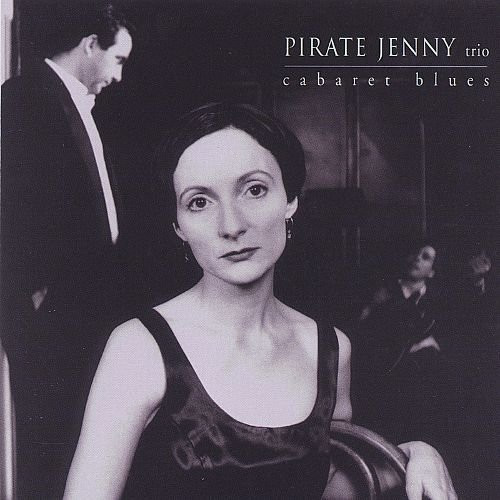 ladda ner album Pirate Jenny Trio - Cabaret Blues
