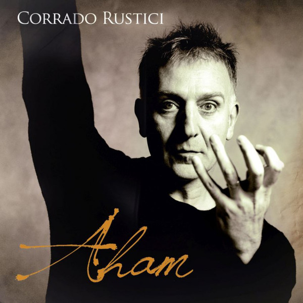 ladda ner album Download Corrado Rustici - Aham album