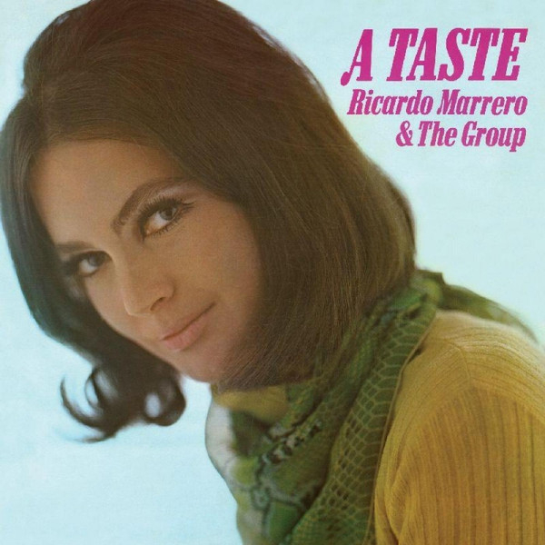 Ricardo Marrero & The Group – A Taste (1976, Vinyl) - Discogs