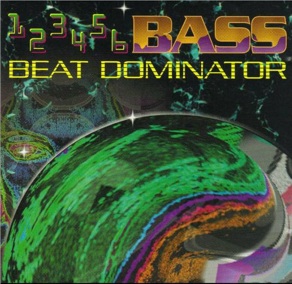 Beat Dominator – 1-2-3-4-5-6 Bass (1992, CD) - Discogs