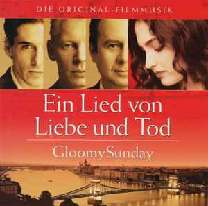 Various - Ein Lied Von Liebe Und Tod - Gloomy Sunday album cover