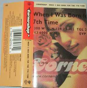 Cornershop – When I Was Born For The 7th Time (1997, HX PRO