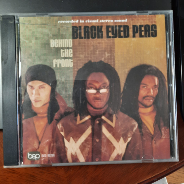 Black Eyed Peas - Behind The Front | Releases | Discogs