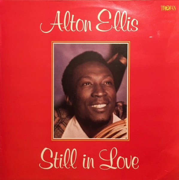 Alton Ellis – Still In Love (1977, Vinyl) - Discogs