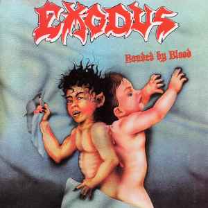 Exodus – Bonded By Blood (1986, CD) - Discogs