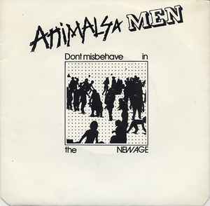 Animals & Men - Don't Misbehave In The New Age album cover