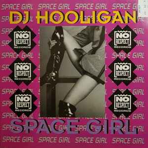 DJ Hooligan - Space Girl