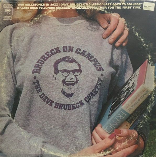 The Dave Brubeck Quartet – Brubeck On Campus (1972, Gatefold