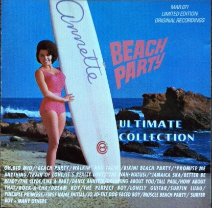 Annette – Beach Party: Ultimate Collection (1997, CD) - Discogs