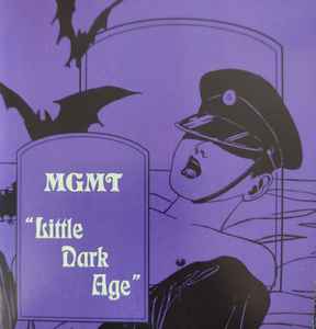 MGMT – Little Dark Age (2017, CDr) - Discogs