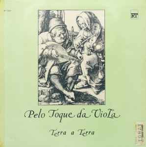 Terra A Terra - Pelo Toque Da Viola album cover