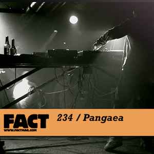 FACT Mix 234 - Pangaea