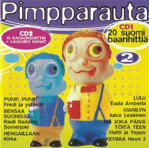 Pochette de l'album Various - Pimpparauta 2 Suuret Suomibaarihitit