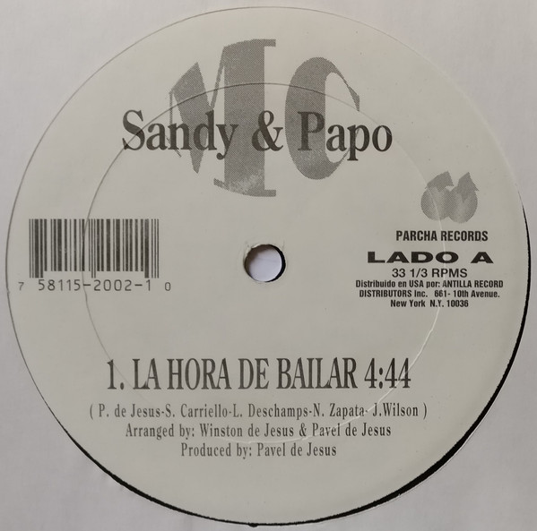 Sandy & Papo MC – La Hora De Bailar (1996, Vinyl) - Discogs