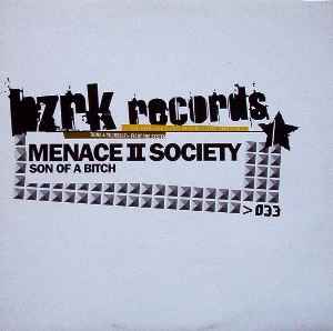 Menace II Society – Son Of A Bitch (2002, Vinyl) - Discogs