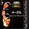 ABBA - Eagle / Thank You For The Music