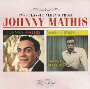 Johnny Mathis - Johnny Mathis / Wonderful, Wonderful