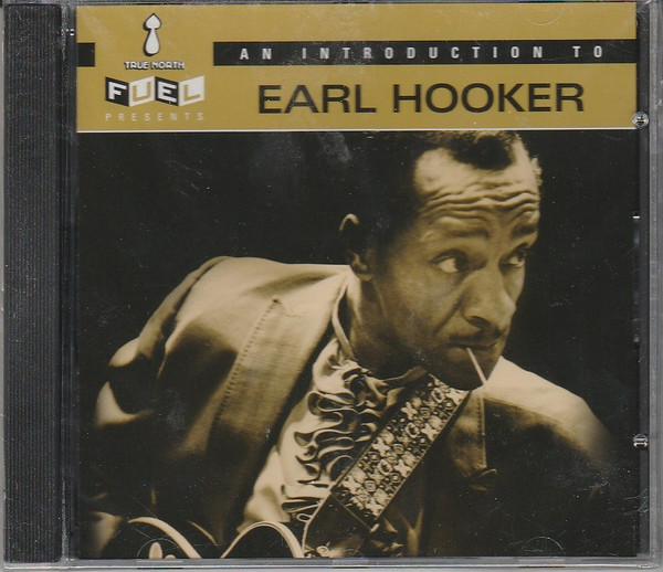 lataa albumi Earl Hooker - An Introduction To Earl Hooker