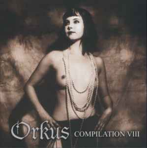 Various - Orkus Compilation VIII