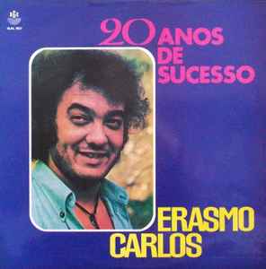 Erasmo Carlos - 20 ANOS DE SUCESSOS album cover