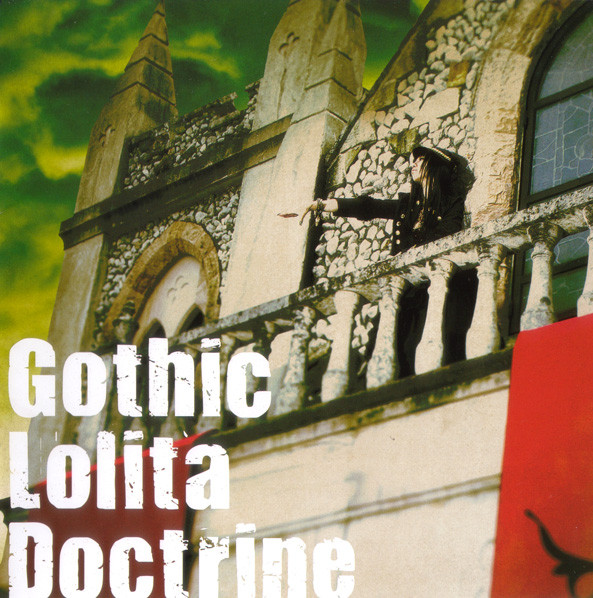 妖精帝國– Gothic Lolita Doctrine (2009